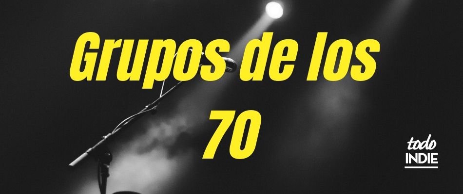 Grupos de los 70 - Bandas de los 70 1 grupos de los 70