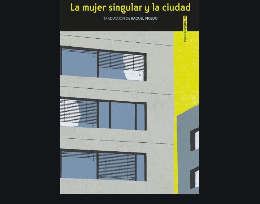 La mujer singular y la ciudad