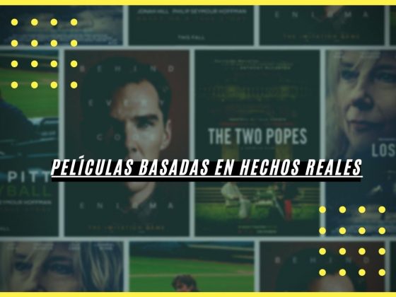películas basadas en hechos reales