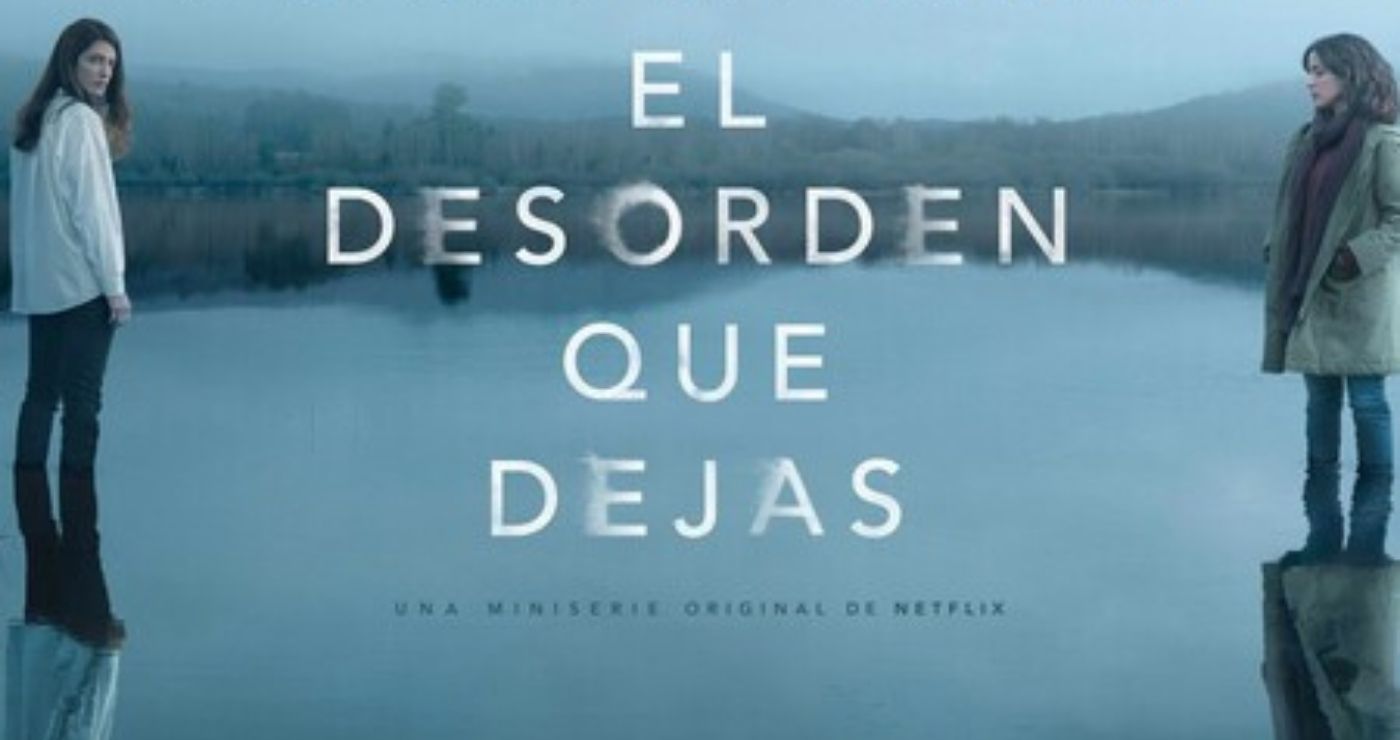 Xoel López pone banda sonora a la nueva serie El Desorden que Dejas 2 El Desorden que Dejas serie de Netflix