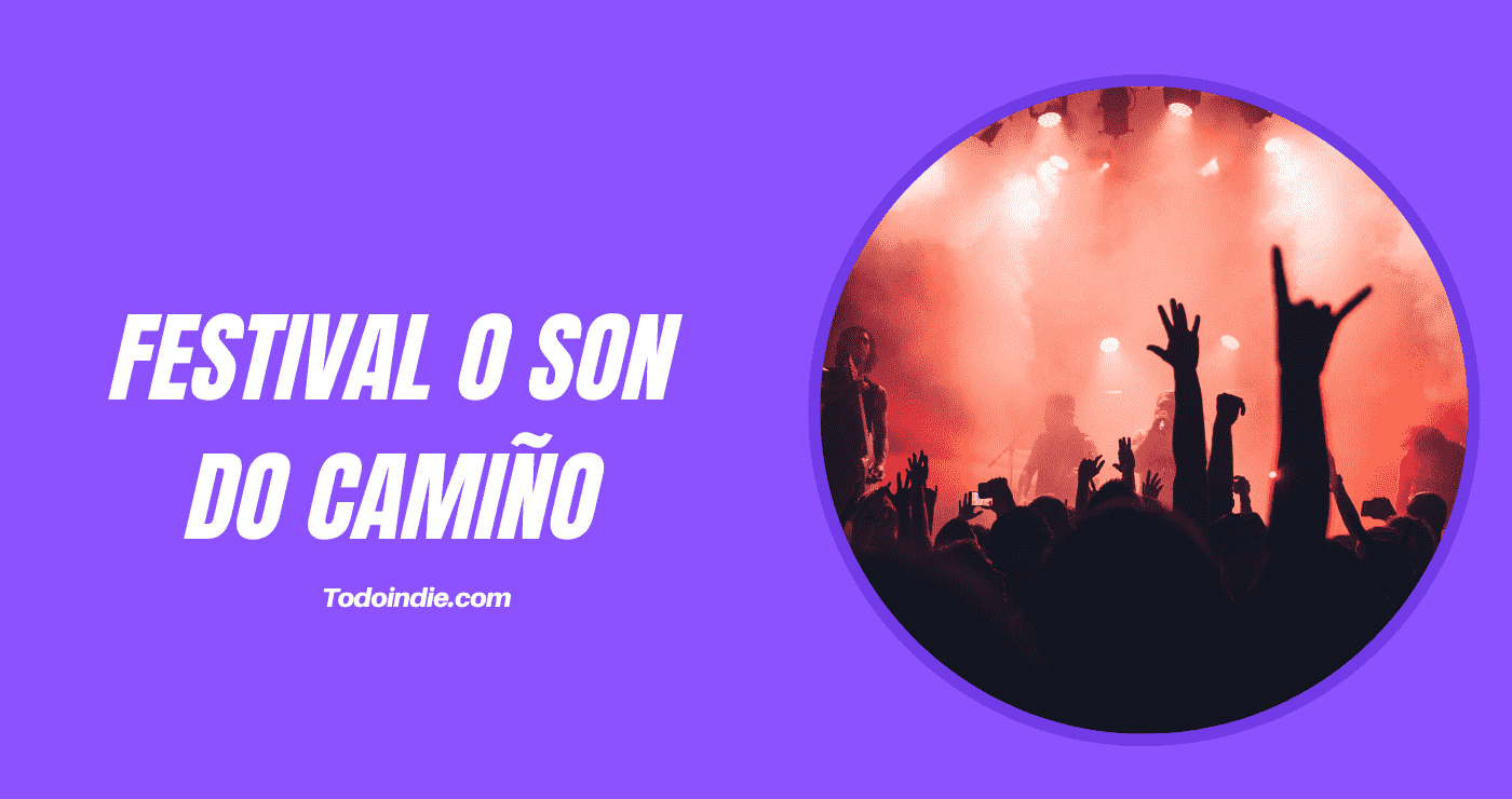 O son Do camiño 2026 6 o son do camiño 2021