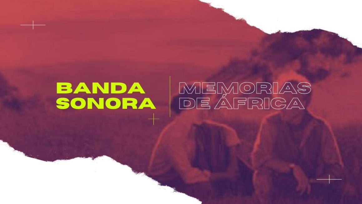banda sonora memorias de ÁFRICA
