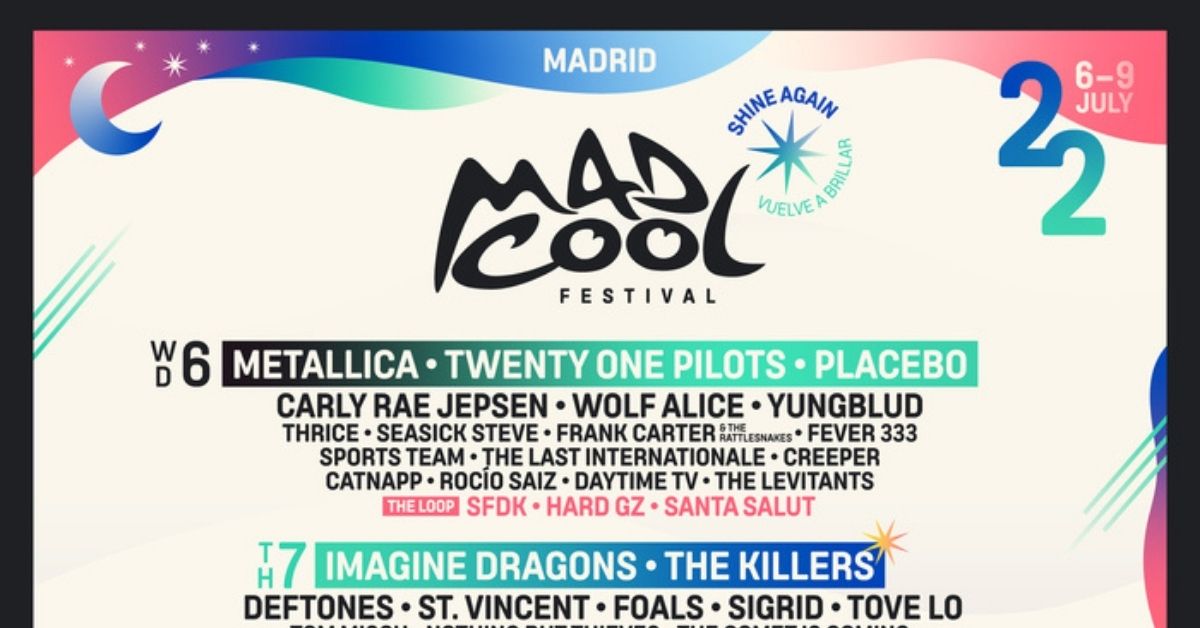 Mad Cool 2022 desvela gran parte de su cartel 2 Mad Cool 2022