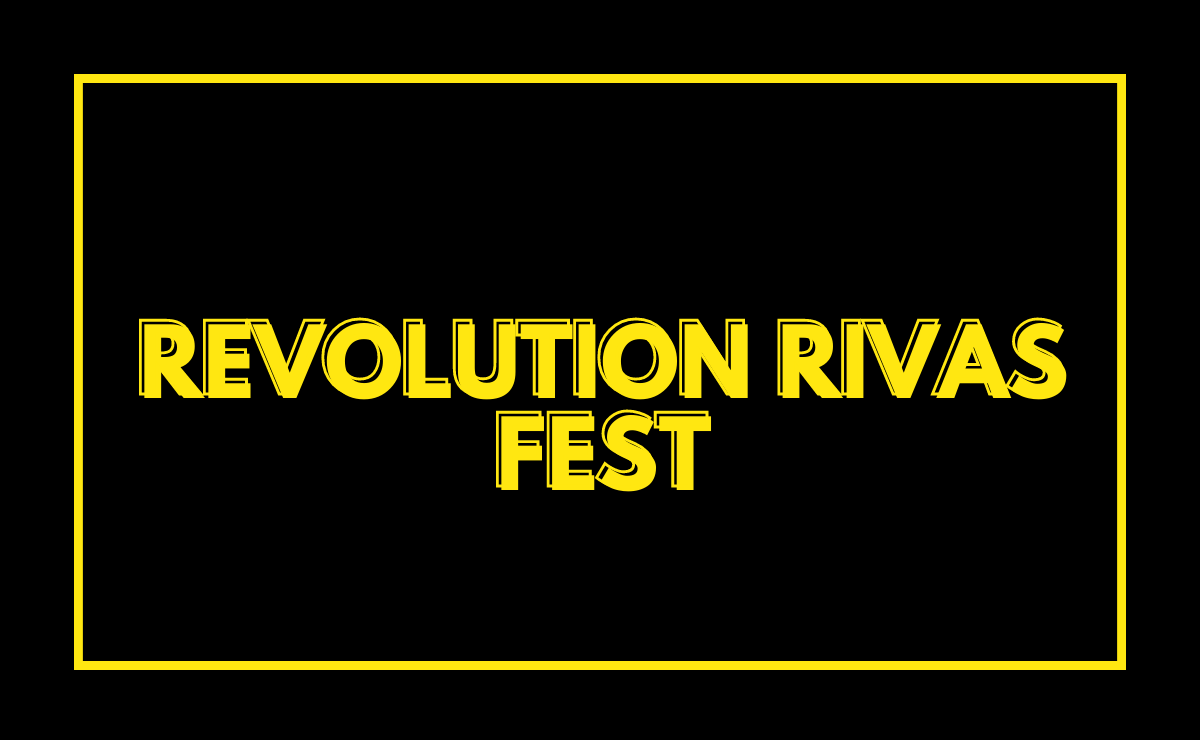 Revolution Rivas Fest 2026 1 Revolution Rivas Fest 2026 1 Revolution Rivas Fest