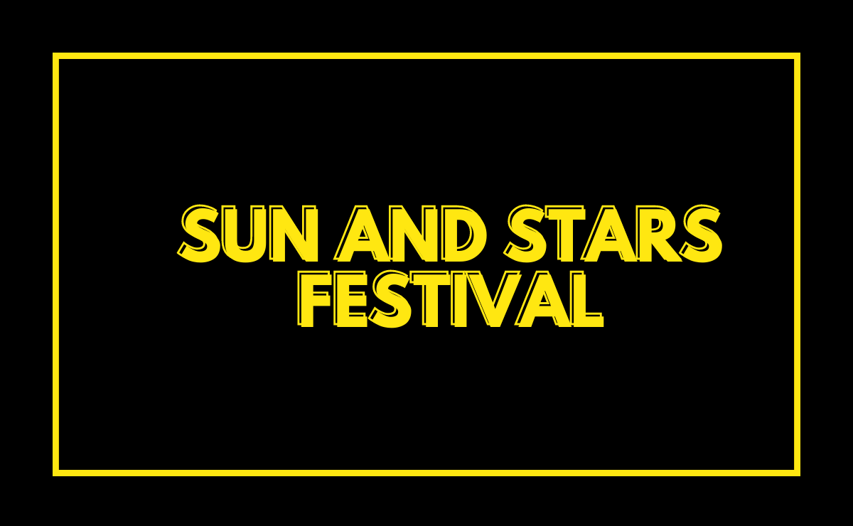 Sun and Stars FESTIVAL