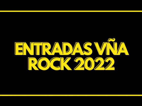 entradas vña rock 2022