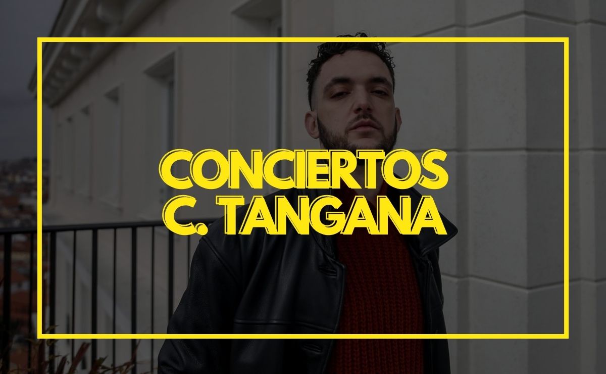 C. Tangana conciertos 2026 2 C. Tangana conciertos 2026 2 C. Tangana conciertos
