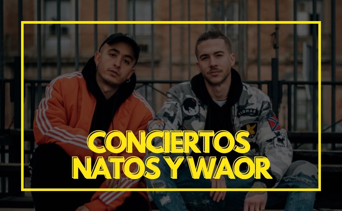 conciertos natos y waor