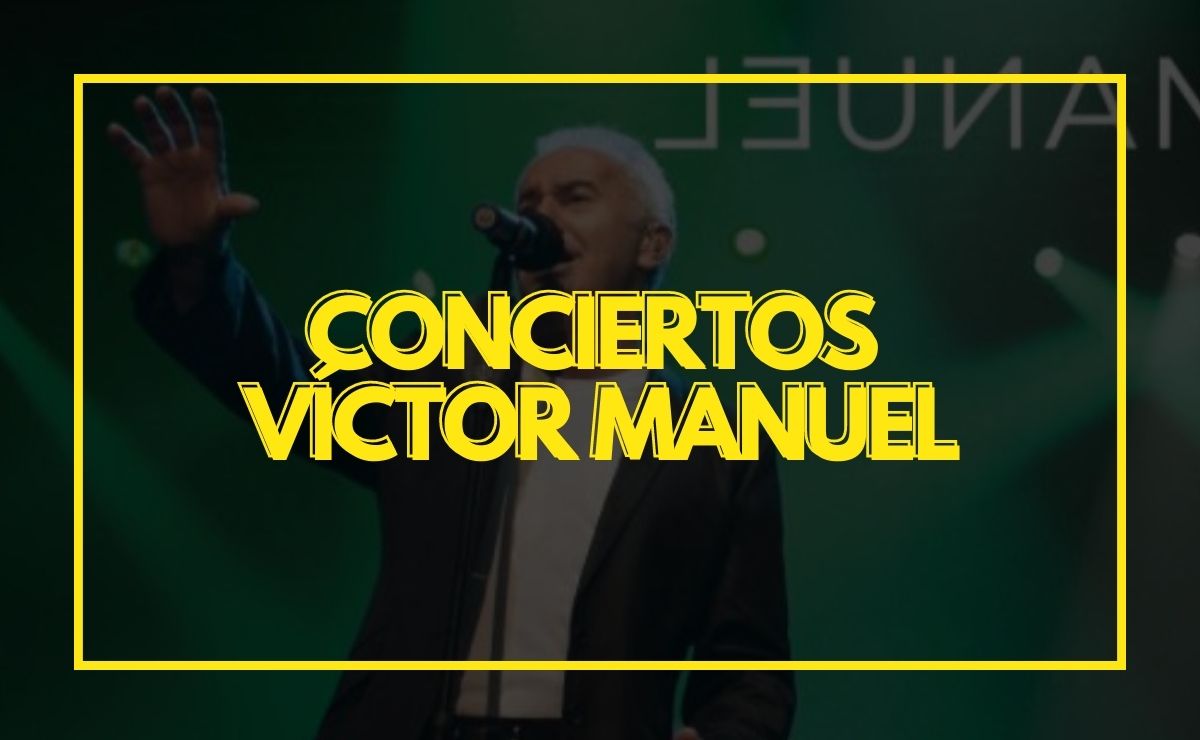 Conciertos Víctor Manuel 2026 1 conciertos Víctor Manuel