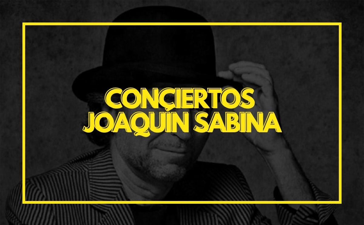 conciertos Joaquín sabina