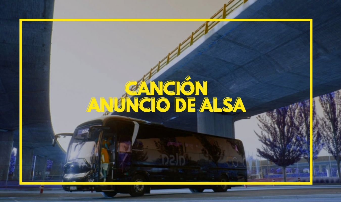 Canción anuncio Alsa 2022 3 canción anuncio de alsa
