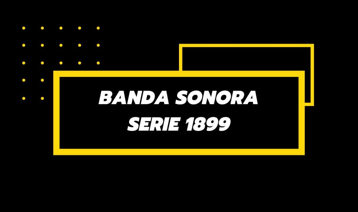 Banda sonora 1899