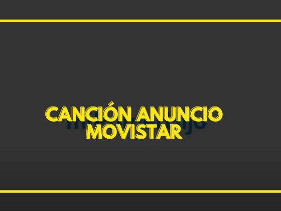 Canción anuncio Movistar 2023