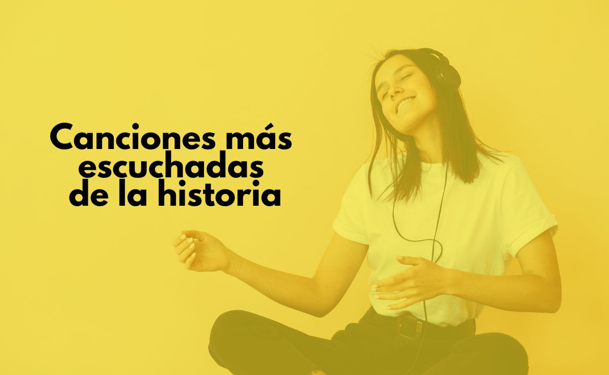 Canción más escuchada de la historia 2 canción más escuchada de la historia