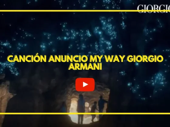 Canción anuncio Giorgio Armani