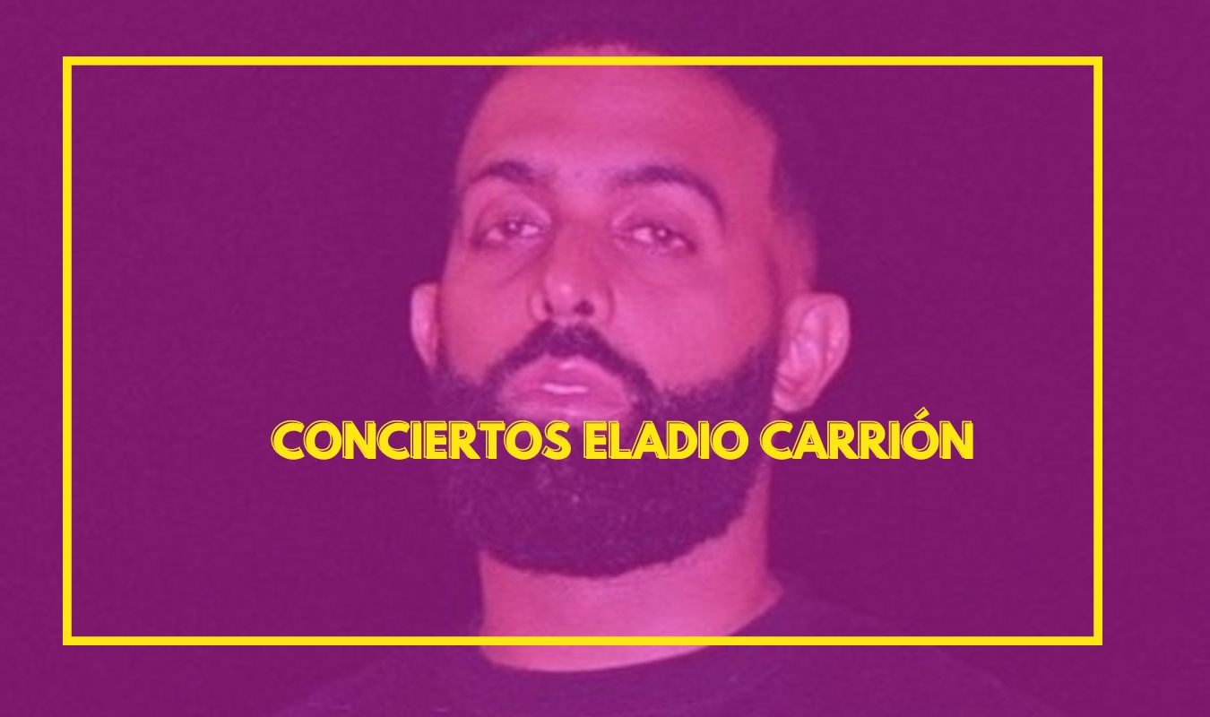 conciertos Eladio Carrión