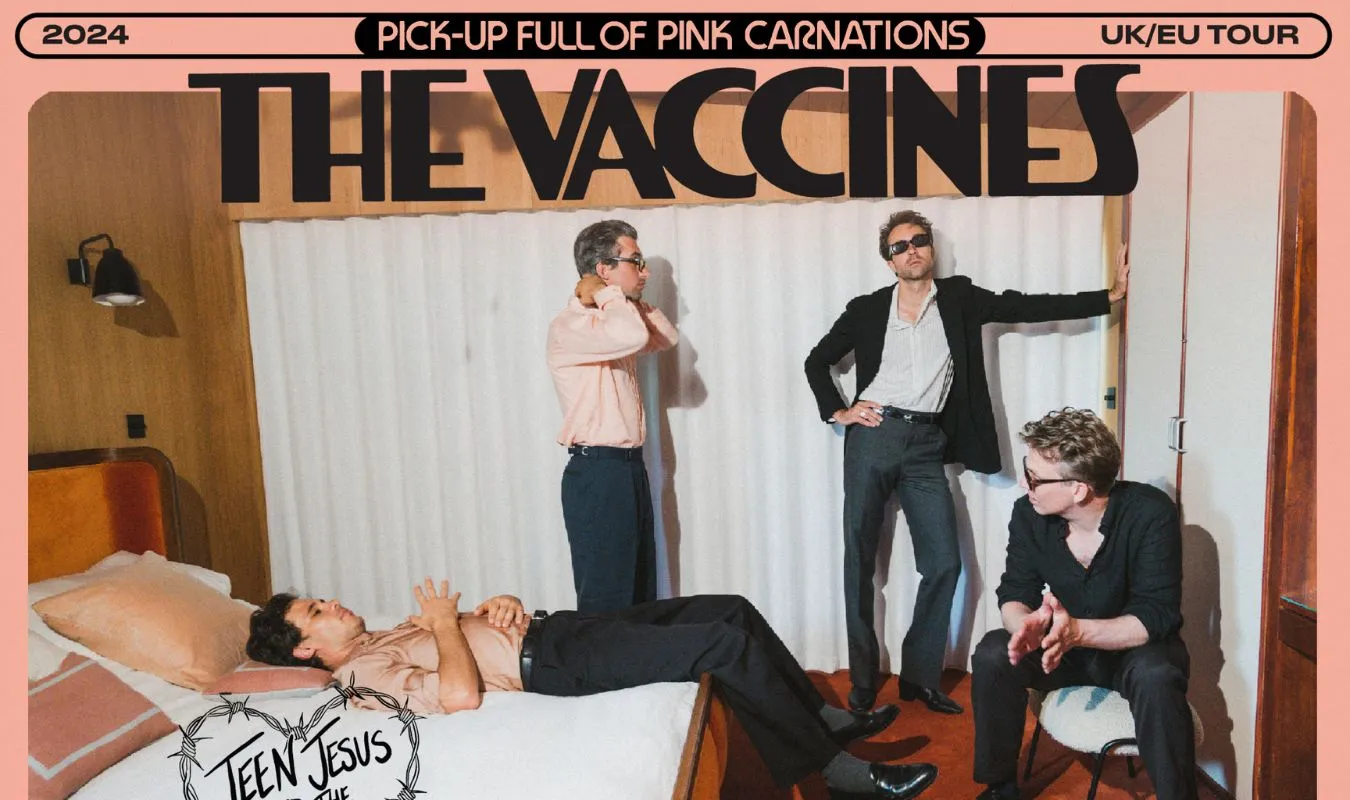 The Vaccines anuncian nuevo disco, Pick-Up Full of Pink Carnations 1 The Vaccines anuncian nuevo disco, Pick-Up Full of Pink Carnations
