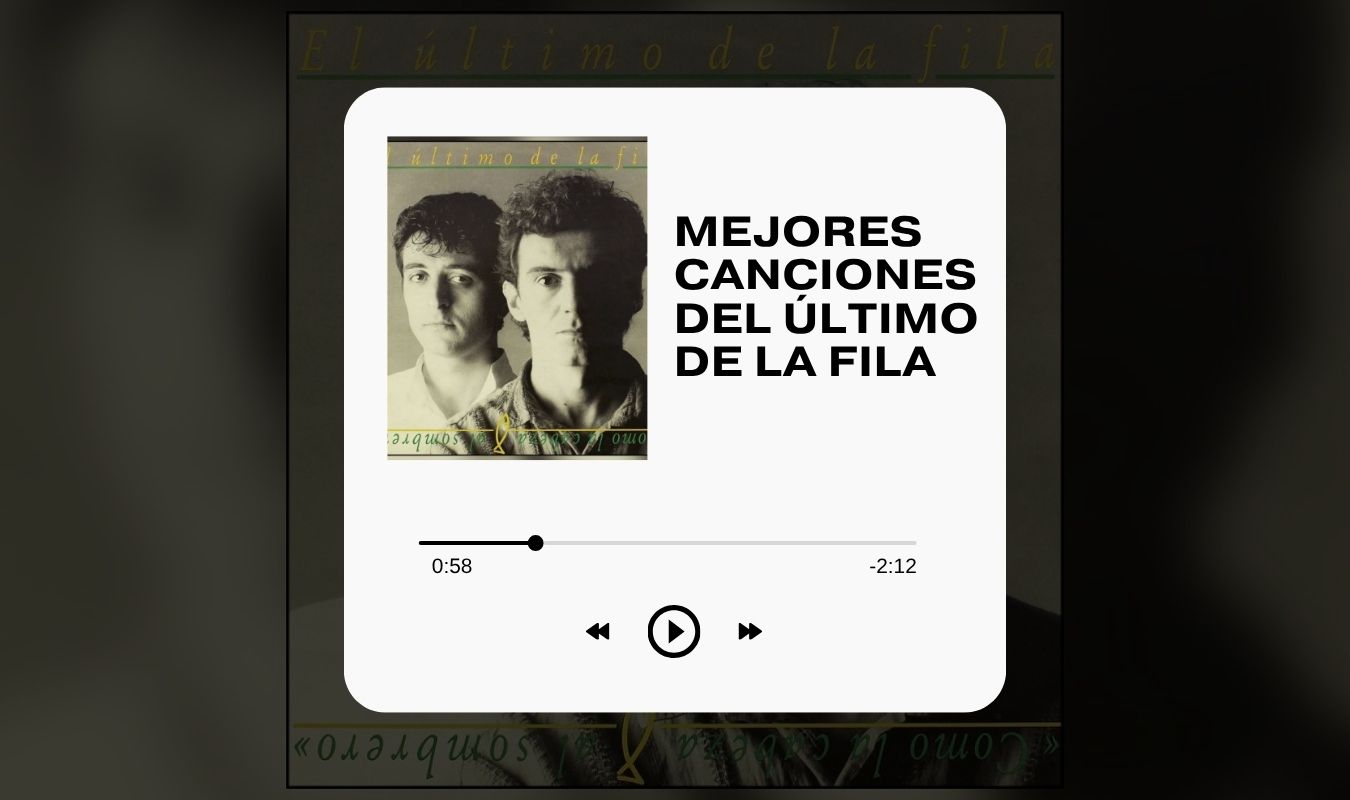 Las Mejores canciones del Último de la Fila :: Las 25 mejores 1 Las Mejores canciones del Último de la Fila