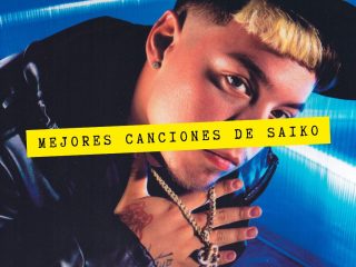 Mejores canciones de saiko