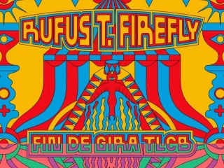 Rufus T. Firefly anuncia fin de gira de 'Todas las cosas buenas 2 Rufus T. Firefly anuncia fin de gira de 'Todas las cosas buenas